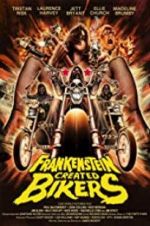 Watch Frankenstein Created Bikers Alluc