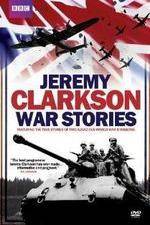 Watch Jeremy Clarkson - War Stories Alluc