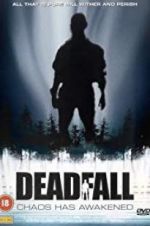 Watch Deadfall Alluc