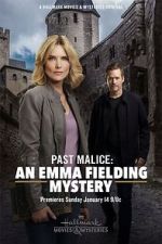 Watch Past Malice: An Emma Fielding Mystery Alluc