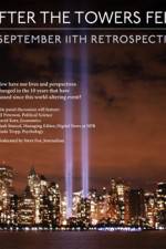 Watch 9/11: After The Towers Fell Alluc