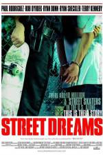 Watch Street Dreams Alluc