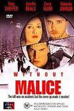 Watch Without Malice Alluc