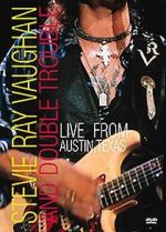 Watch Stevie Ray Vaughan & Double Trouble: Live from Austin, Texas Alluc