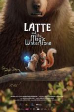 Watch Latte & the Magic Waterstone Alluc