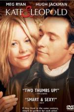 Watch Kate and Leopold Alluc