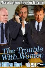 Watch Rifftrax The Trouble With Women Alluc