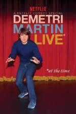 Watch Demetri Martin: Live (At the Time) Alluc