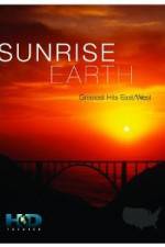 Watch Sunrise Earth Greatest Hits: East West Alluc