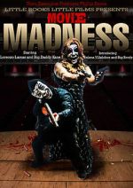 Watch Movie Madness Alluc