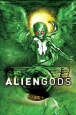 Watch Alien Gods Alluc