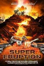 Watch Super Eruption Alluc