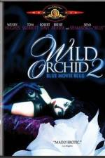 Watch Wild Orchid II Two Shades of Blue Alluc