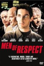 Watch Men of Respect Alluc