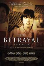 Watch The Betrayal - Nerakhoon Alluc