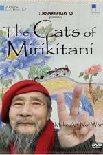 Watch The Cats of Mirikitani Alluc
