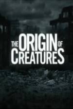 Watch The Origin of Creatures Alluc