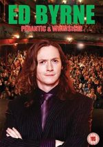 Watch Ed Byrne: Pedantic and Whimsical Alluc