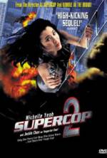 Watch Supercop 2 Alluc