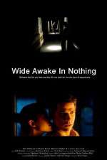 Watch Wide Awake in Nothing Alluc
