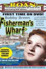 Watch Fisherman's Wharf Alluc