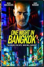 Watch One Night in Bangkok Alluc