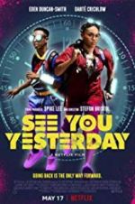 Watch See You Yesterday Alluc