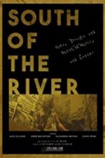 Watch South of the River Alluc