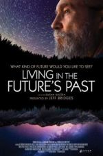 Watch Living in the Future\'s Past Alluc