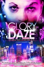 Watch Glory Daze The Life and Times of Michael Alig Alluc