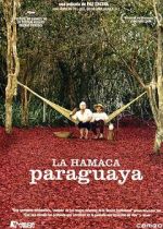 Watch Paraguayan Hammock 123netflix