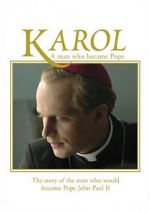 Watch Karol, omul care a devenit Papa Alluc