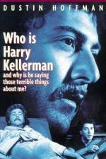 Watch Who Is Harry Kellerman and Why Is He Saying Those Terrible Things About Me? Alluc