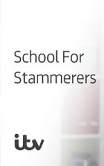Watch School for Stammerers Alluc