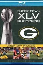 Watch NFL Super Bowl XLV: Green Bay Packers Champions Alluc