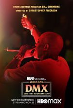 Watch Don\'t Try to Understand: A Year in the Life of Earl \'DMX\' Simmons Alluc