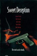 Watch Sweet Deception Alluc