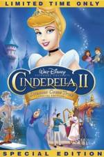 Watch Cinderella II: Dreams Come True Alluc