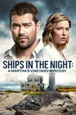Watch Ships in the Night: A Martha\'s Vineyard Mystery Alluc