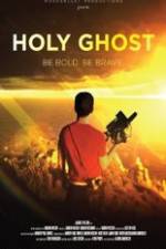 Watch Holy Ghost Alluc