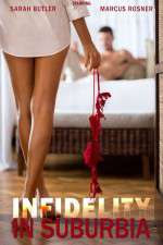 Watch Infidelity in Suburbia Alluc