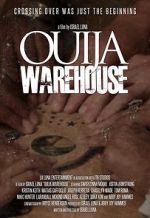 Watch Ouija Warehouse Alluc