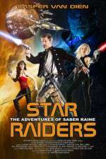 Watch Star Raiders The Adventures of Saber Raine Alluc