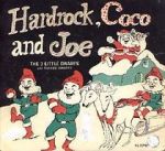 Watch Hardrock, Coco and Joe: The Three Little Dwarfs Alluc