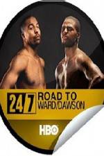Watch 24 7 Road To Ward-Dawson Alluc