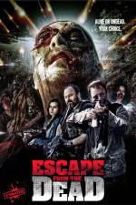 Watch Escape from the Dead Alluc