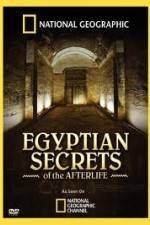 Watch National Geographic - Egyptian Secrets of the Afterlife Alluc