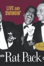 Watch Live and Swingin' The Ultimate Rat Pack Collection Alluc