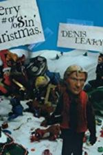 Watch Denis Leary\'s Merry F#%$in\' Christmas Alluc