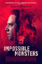 Watch Impossible Monsters Alluc